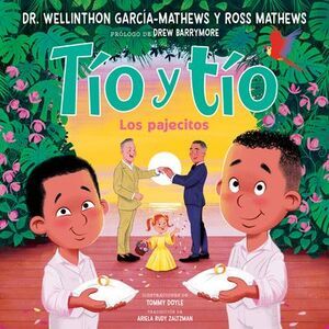 Tío Y Tío (Tío and Tío Spanish Edition): Los Pajecitos -- Ross Mathews